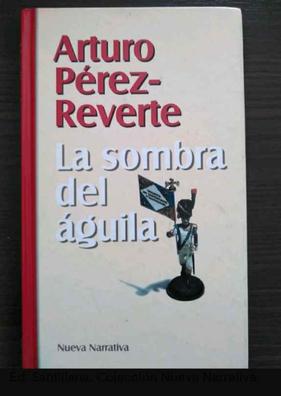 La sombra del águila (Best Seller) : Pérez-Reverte, Arturo: :  Libros