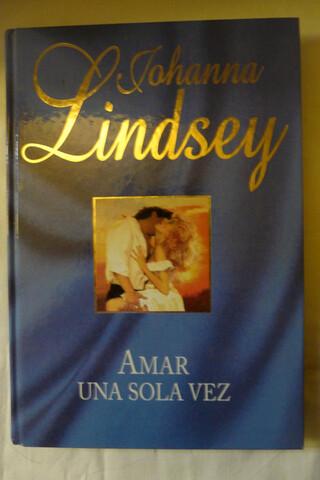 LIBRO DE JOHANNA LINDSEY "AMAR SOLO UNA , usado segunda mano  Hervas
