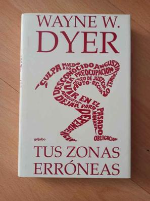 Tus Zonas Erróneas - Wayne Dyer  Tus zonas erroneas, Wayne dyer, Libros  para leer