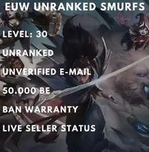 EUW EUNE League of Legends Account LOL Smurf 40K 50K 60K BE Level 30  Unranked