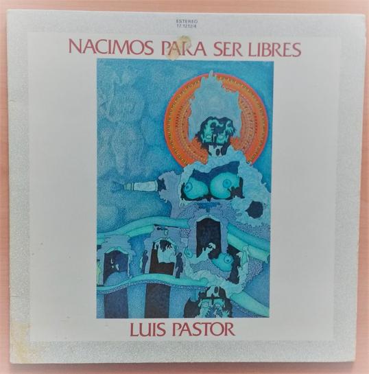 DISCO LP VINILO LUIS PASTOR