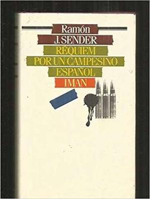Réquiem por un Campesino Español  Ramón J. Sender Libros de segunda mano  baratos - Libros Ambigú - Libros usados