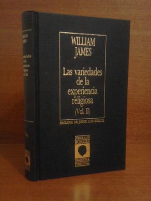 Las variedades de la experiencia religiosa. Tomo II by William James