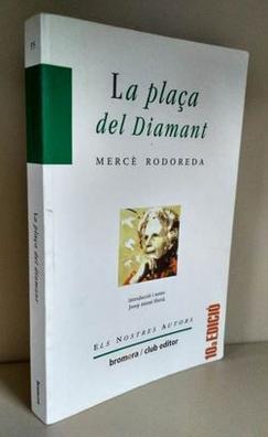 LA PLAÇA DEL DIAMANT - 8- LITERATURA - Tienda especializada en libros de  coleccionista y de ocasión . Llibreria Tècnica