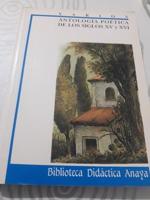 Antología poética de los siglos XV y XVI CLÁSICOS - Biblioteca Didáctica Anaya