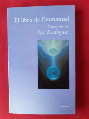 Milanuncios - EL LIBRO DE EMMANUEL. PAT RODEGAST. LUCI