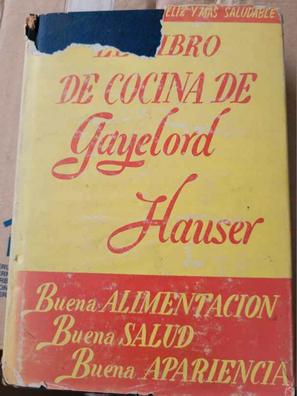 El Libro de Cocina de Gayelord Hauser, Hauser Gayelord