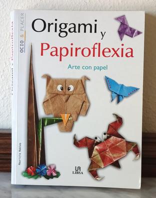 El libro del Origami: Papiroflexia para grandes y pequeños.