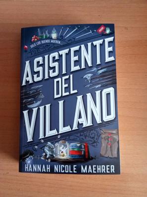 Libro: Asistente Del Villano / Hannah Nicole Maehrer