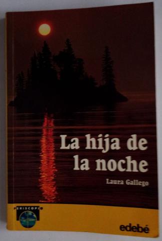 Milanuncios - La hija de la noche / Laura Gallego