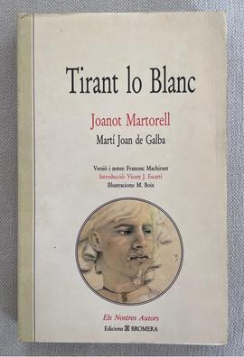 Tirant Lo Blanc by Joanot Martorell: 9780307828545 |  : Books