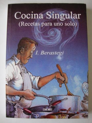 Milanuncios - Cocina singular recetas para uno solo