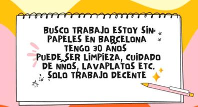 Sin papeles Ofertas de en Barcelona. Buscar y trabajo | Milanuncios