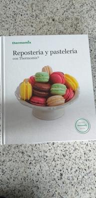 Libro de cocina - Repostería y Pastelería II - Thermomix