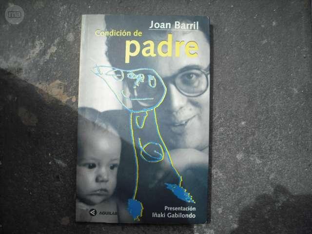 Milanuncios - CondiciÓn de padre (joan barril)