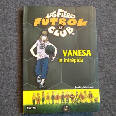 Milanuncios - Libro Las Fieras Fútbol Club - Vanesa la